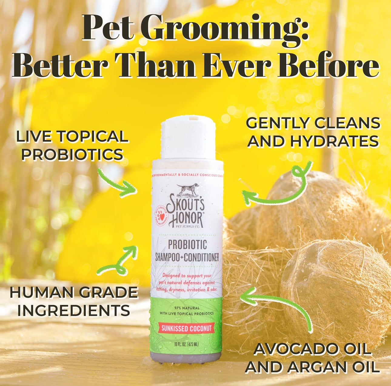 Skout's Honor Probiotic Pet Shampoo & Conditioner with Avocado Oil & Omega-3s, 97% Natural, Paraben & Sulfate-Free, Cruelty-Free, 16oz, Sunkissed Coconut